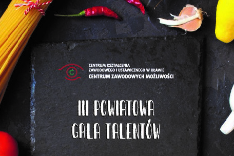III Powiatowa Gala Talentów ‘TALENT KULINARNY 2021’’