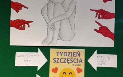 Podsumowanie Tygodnia Szczęścia i Tygodnia Przeciwdziałania Przemocy Rówieśniczej